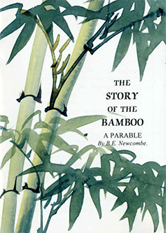 The Story of the Bamboo by B.E. Newcombe