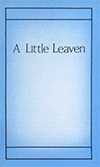 A Little Leaven