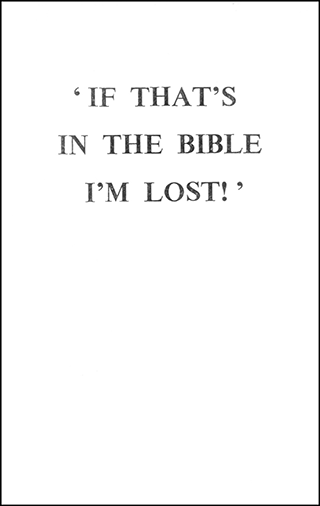 If That's in the Bible I'm Lost! by George Cutting