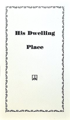 His Dwelling Place: John 1:29-39 by Henry F. Klassen