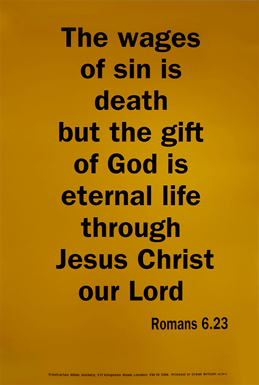 Scripture Poster: The wages of sin is death, TBS (#2101) - Bible