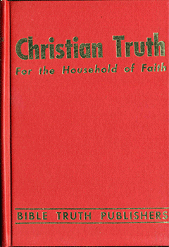 Christian Truth for the Household of Faith