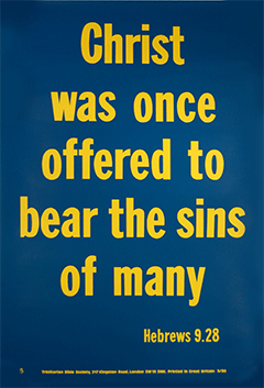 Scripture Poster: Christ was once offered to bear the sins of many. Hebrews 9:28 by TBS