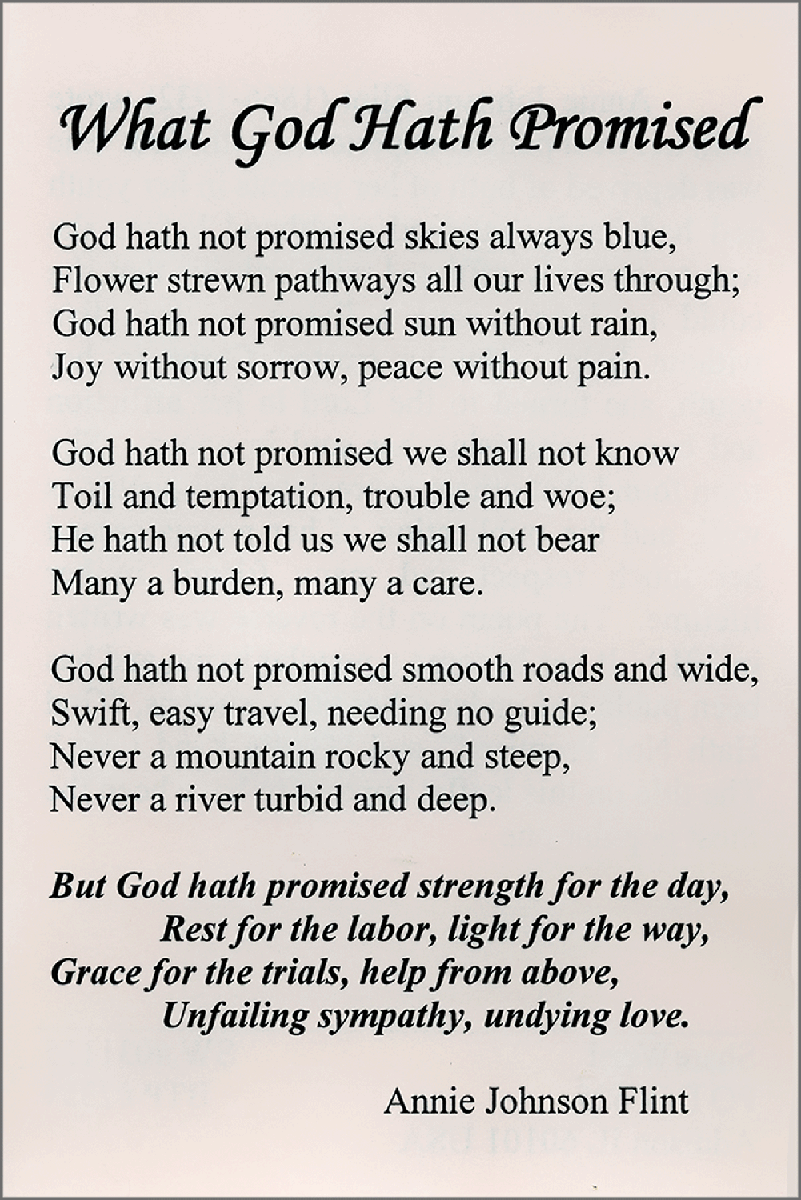 God Hath Not Promised Poem 