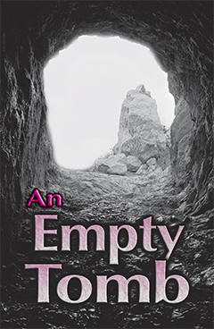 An Empty Tomb