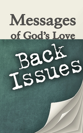 Messages of God's Love Back Issue