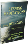 Evening Meditations by John Gifford Bellett, John Nelson Darby, Edward B. Dennett, George Vicesimus Wigram & Others
