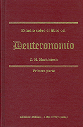 Estudios sobre Deuteronomio: Tomo 1 by Charles Henry Mackintosh