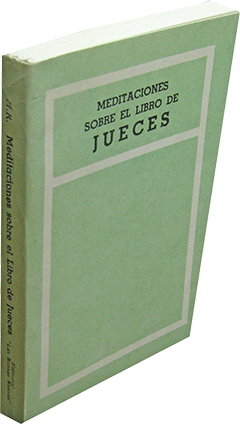Spanish Meditaciones sobre Jueces by Henri L. Rossier