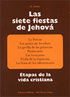 Las Siete Fiestas de Jehová by G. Andre
