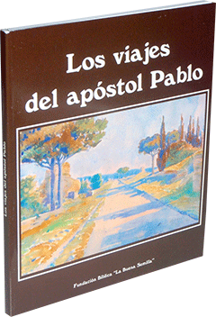 Los Viajes del Apóstol Pablo by P. Rossel