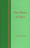 The Ways of God by Frederick George Patterson