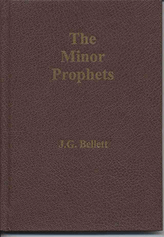 Minor Prophets by John Gifford Bellett