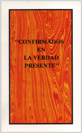 Confirmados En La Verdad Presente by Henry Edward Hayhoe