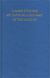 A Brief Synopsis of the Public History of the Church by G.H. Stuart Price