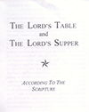 The Lord's Table and the Lord's Supper According to the Scripture by Gordon Henry Hayhoe
