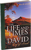 The Life and Times of David: King of Israel by Charles Henry Mackintosh