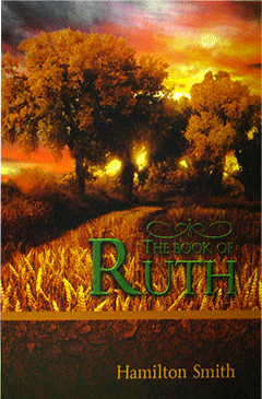The Book of Ruth by Hamilton Smith