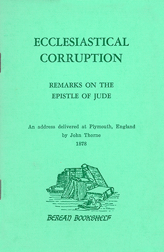 Ecclesiastical Corruption: Remarks on the Epistle of Jude by John Thorne