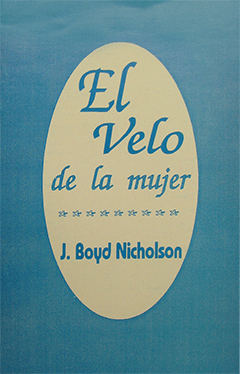Spanish El Velo de la Mujer by J.B. Nicholson