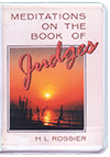 Meditations on the Book of Judges by Henri L. Rossier