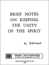 Brief Notes on Keeping the Unity of the Spirit by Hugh Henry Snell