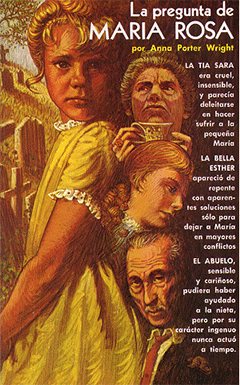 Spanish La Pregunta de María Rosa by Anna Potter Wright