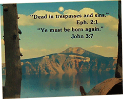 Laminated Gospel Text Card: Mountain Lake - Dead in trespasses and sins Eph. 2:1 Ye must be born again. John 3:7