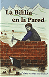 La Biblia en La Pared by por H.J.D.