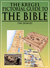 The Kregel Pictorial Guide to the Bible by Tim Dowley