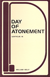 The Day of Atonement: Leviticus 16 by William Kelly