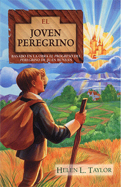 Spanish El Joven Peregrino by Helen L. Taylor