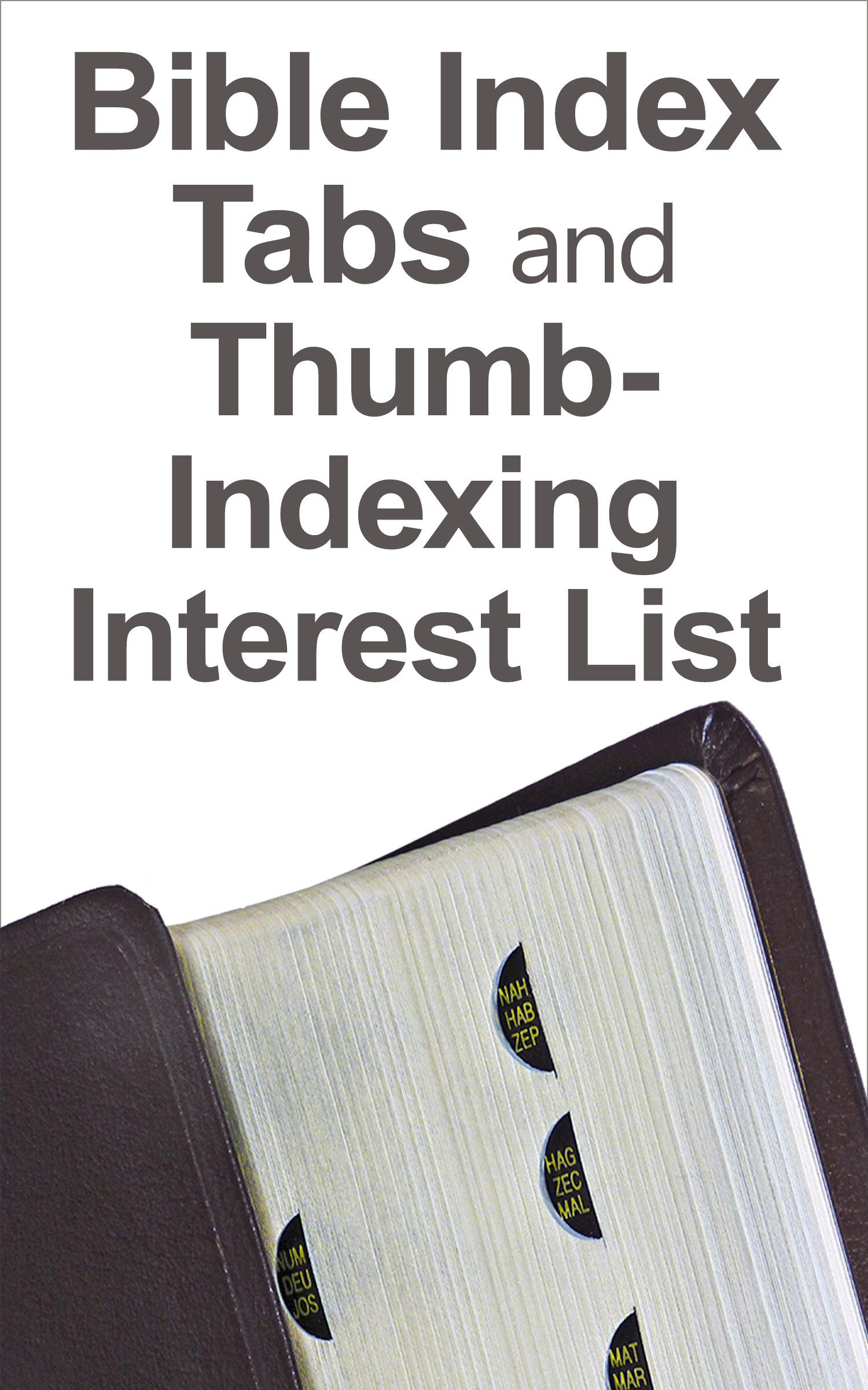 bible-index-tabs-and-thumb-indexing-information-and-interest-list-4932-btp