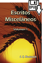 Escritos Misceláneos: Volumen 1 by Charles Henry Mackintosh