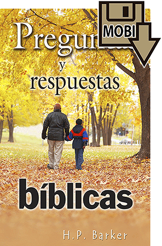 Spanish Preguntas y Respuestas Bíblicas: Una Reseña de Doce Doctrinas Bíblicas Básicas by Harold Primrose Barker
