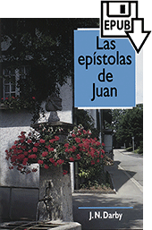 Notas Sobre las Epístolas de Juan by John Nelson Darby