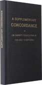 A Supplementary Concordance of J.N. Darby's Translation of the Holy Scriptures by J.E. Bullock