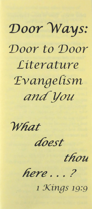 Door Ways: Door-to-Door Literature Evangelism and You by John A. Kaiser