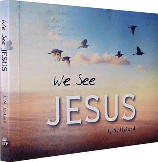 We See Jesus by James Nelson Hyland