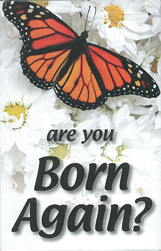 Are You Born Again?