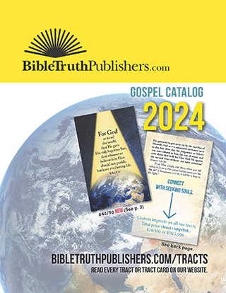 Bible Truth Publishers gospel catalog