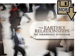 The Earthly Relationships of Heavenly Citizens by James Lampden Harris