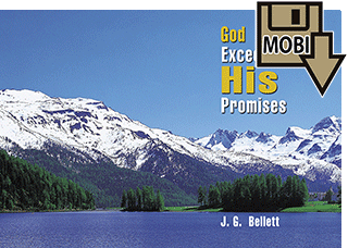 God Exceeds His Promises by John Gifford Bellett
