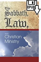 The Sabbath, the Law and Christian Ministry by Charles Henry Mackintosh