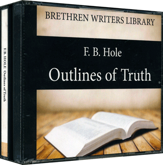 Outlines of Truth by Frank Binford Hole