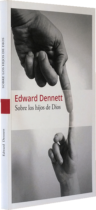 Sobre los Hijos de Dios by Edward B. Dennett