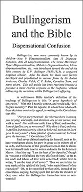 Bullingerism and the Bible: Dispensational Confusion by A.H. Stewart