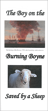 The Boy on the Burning Boyne: Saved by a Sheep