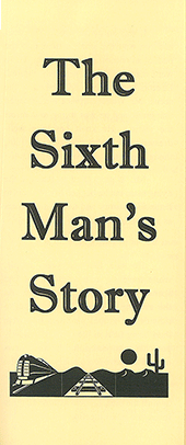 The Sixth Man's Story
