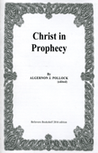 Christ in Prophecy by Algernon James Pollock